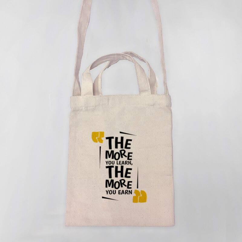 The More You Learn, The More Your Earn Mini Canvas Tote-bag, Custom our iTee template and make it yours. Product View